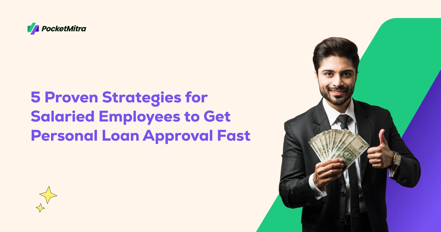 Quick Personal Loan Approval Tips for Salaried Employees